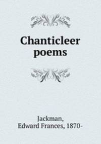 Chanticleer poems