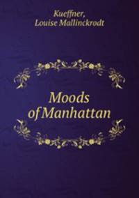 Moods of Manhattan