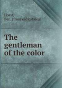 The gentleman of the color
