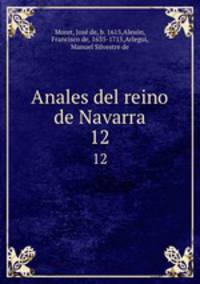 Anales del reino de Navarra. 12