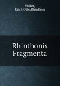 Rhinthonis Fragmenta