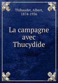 La campagne avec Thucydide