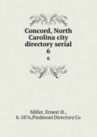Concord, North Carolina city directory serial. 6