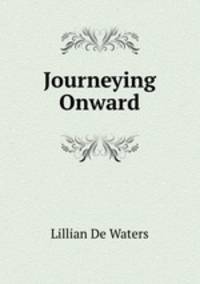 Journeying Onward