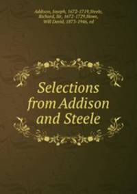 Selections from Addison and Steele