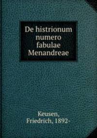 De histrionum numero fabulae Menandreae