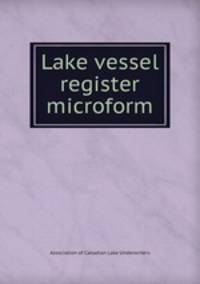 Lake vessel register microform