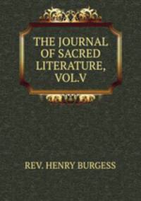 THE JOURNAL OF SACRED LITERATURE, VOL.V