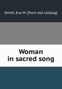 Woman in sacred song