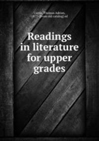 Readings in literature for upper grades