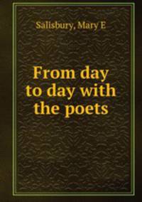 From day to day with the poets