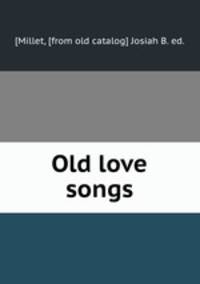 Old love songs