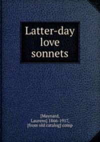 Latter-day love sonnets