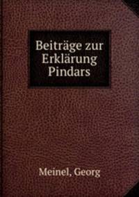 Beitrage zur Erklarung Pindars