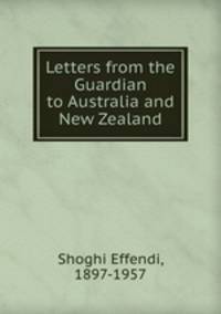 Letters from the Guardian to Australia and New Zealand