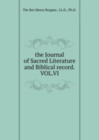 the Journal of Sacred Literature and Biblical record.VOL.VI