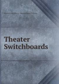 Theater Switchboards