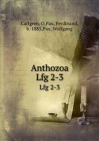 Anthozoa. Lfg 2-3