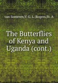 The Butterflies of Kenya and Uganda (cont.)