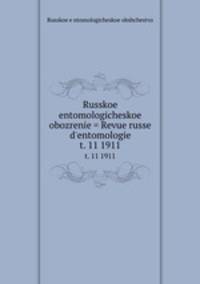 Русское энтомологическое обозрение. t. 11 1911