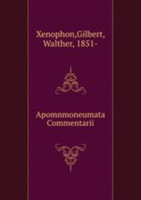 Apomnmoneumata Commentarii