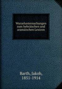 Wurzeluntersuchungen zum hebraischen und aramaischen Lexicon