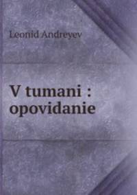 V tumani : opovidanie