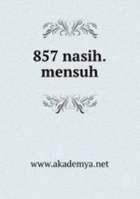 857 nasih.mensuh