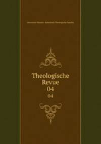 Theologische Revue. 04