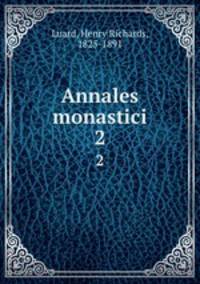 Annales monastici. 2
