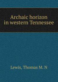 Archaic horizon in western Tennessee