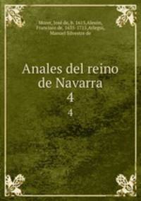 Anales del reino de Navarra. 4