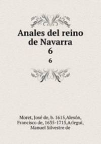 Anales del reino de Navarra. 6