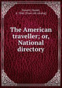 The American traveller; or, National directory