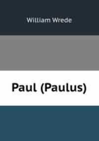 Paul (Paulus)