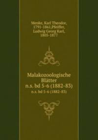 Malakozoologische Bltter. n.s. bd 5-6 (1882-83)