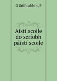 Aisti scoile do scriobh paisti scoile