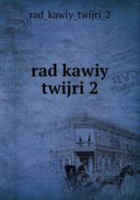 rad kawiy twijri 2