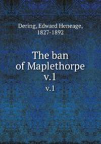 The ban of Maplethorpe. v.1