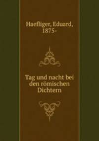 Tag und nacht bei den romischen Dichtern