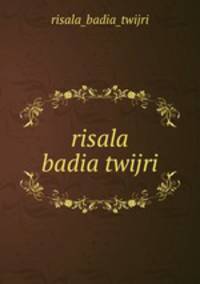 risala badia twijri