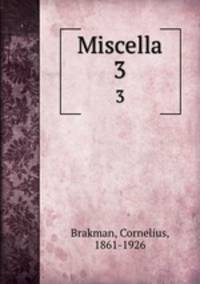 Miscella. 3
