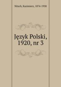 Jzyk Polski, 1920, nr 3
