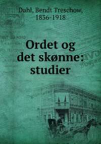 Ordet og det skonne: studier