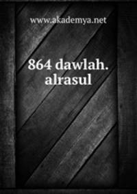 864 dawlah.alrasul