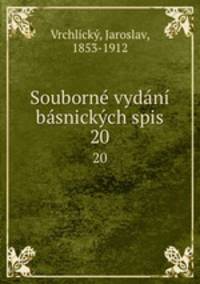 Souborne vydani basnickych spis