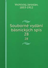 Souborne vydani basnickych spis