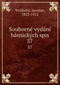 Souborne vydani basnickych spis