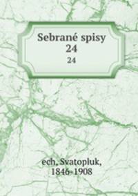 Sebran spisy. 24