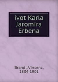 ivot Karla Jaromira Erbena